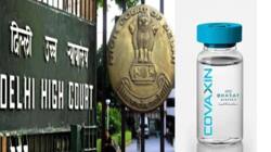Covaxin की RTI से जानकारी मामला- Delhi High Court ने भारत बायोटेक और केंद्र सरकार को बनाया पक्षकार