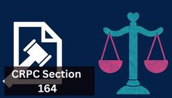 CrPC की धारा 164 क्या है? इसके तहत बयान दर्ज कराने को लेकर कानून क्या कहता है?