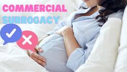 Commercial Surrrogacy क्या है, भारत में इसे कानूनी मान्यता प्राप्त है?
