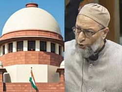 वार्शिप एक्ट को प्रभावी रूप से लागू कराने की ओवेसी की याचिका पर SC की रजामंदी, 17 फरवरी को होगी सुनवाई