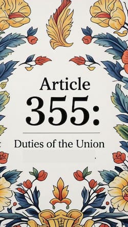 Article 355: राज्य में शांति बहाल करने को केन्द्र को मिला अधिकार